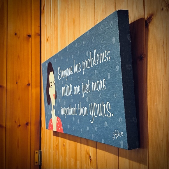 Sassy Vintage Humor Wall Art Plaque “Everyone has problems…” - Picture 4 of 4